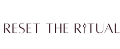 RESET THE RITUAL - Home